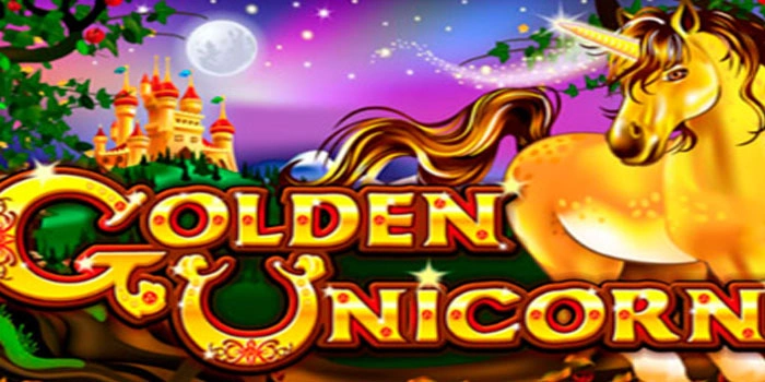 Cara Menang Slot Golden Unicorn Tanpa Ribet
