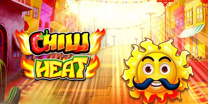 Bandar Slot Chilli Heat Dengan Jackpot Harian
